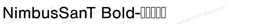 NimbusSanT Bold字体转换